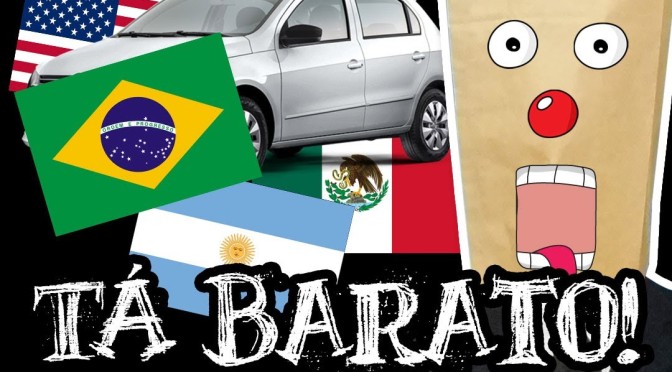 Quem compra carro brasileiro é otário